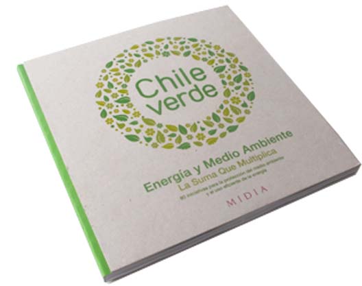 Chile verde:Energía y medio ambiente,la suma que multiplica
