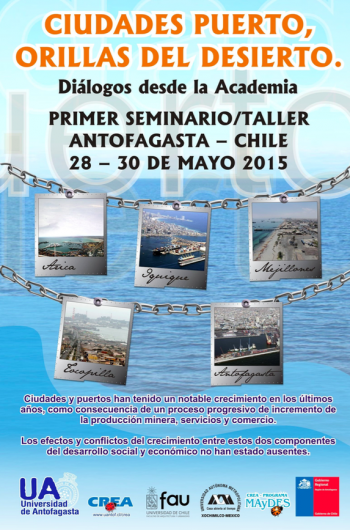 flyer ciudades puerto, orilas del desierto seminario taller mayo 2015